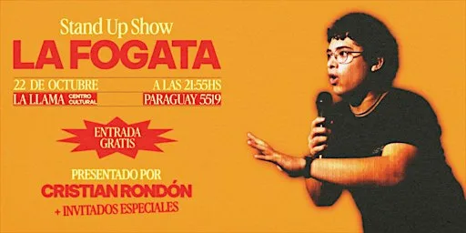 LA FOGATA - STAND UP COMEDY - Por CRISTIAN RONDON
