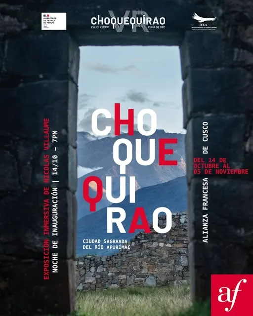 Choquequirao VR: Inauguration Night