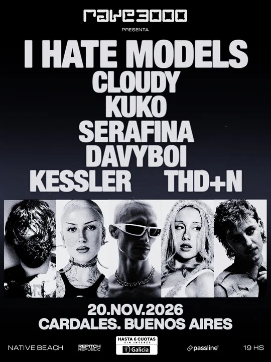 RAVE3000 / I Hate Models, Cloudy, KUKO, Serafina, Kessler, THD+N