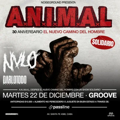 A.N.I.M.A.L. - 30 Años de El Nuevo Camino del Hombre (Solidario)