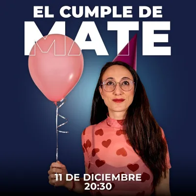 El cumple de Mate