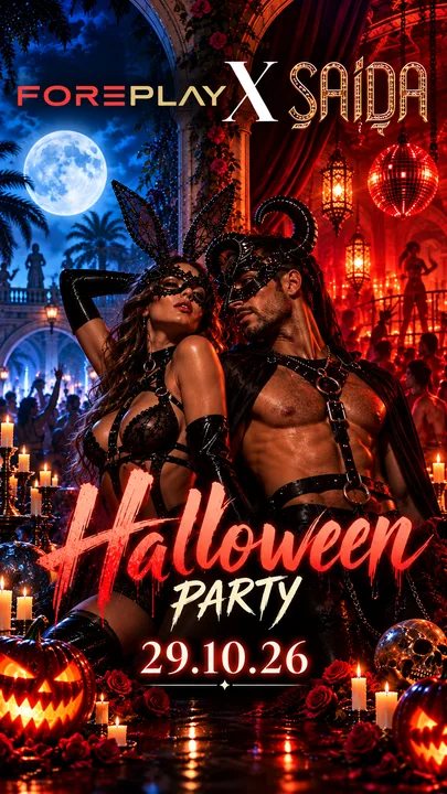 FOREPLAY X SAIDA | HALLOWEEN | ALL GENDER