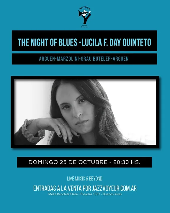 THE NIGHT OF BLUES — Lucila F. Day Quinteto - SUNDAY FUNDAY