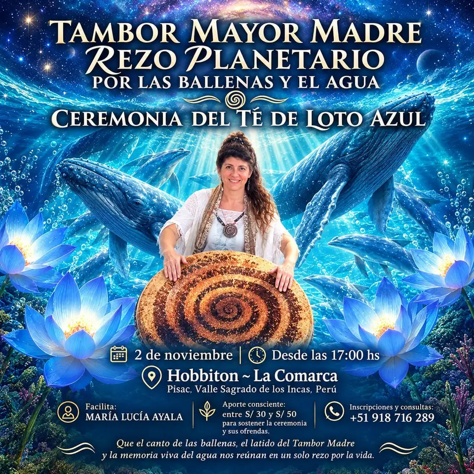 Tambor Mayor Madre Rezo Planetario por las ballenas y el agua