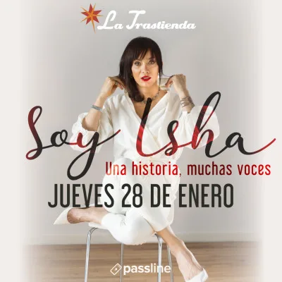 Soy Isha - Una historia, muchas voces