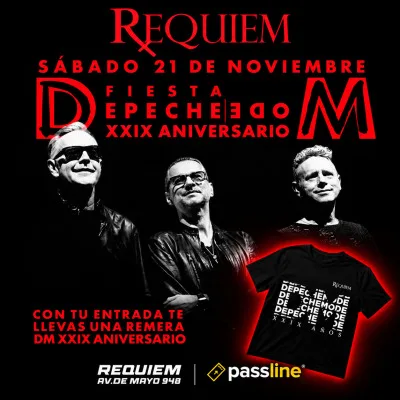 FIESTA DEPECHE MODE 🖤 XXIX ANIVERSARIO · REMERAS CON TU ENTRADA! 🌹