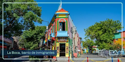 Visita Guiada | La Boca Barrio de Inmigrantes