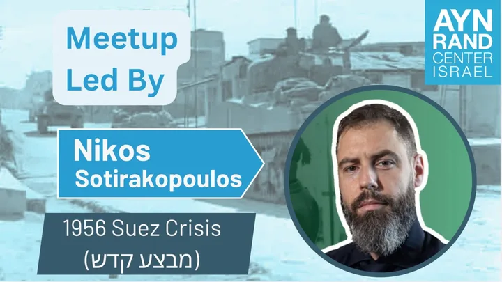 Special Meetup with Nikos in English: The 1956 Suez Crisis (מבצע קדש)
