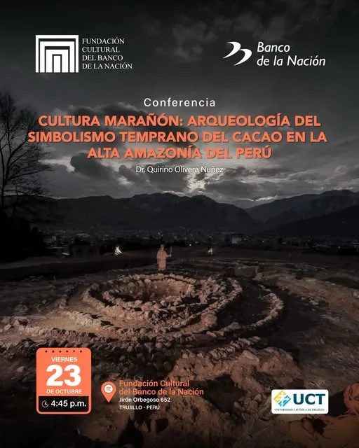 La Cultura Marañón y el Origen del Cacao en la Amazonía Peruana