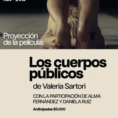 Proyección de Los Cuerpos Públicos - Largometraje