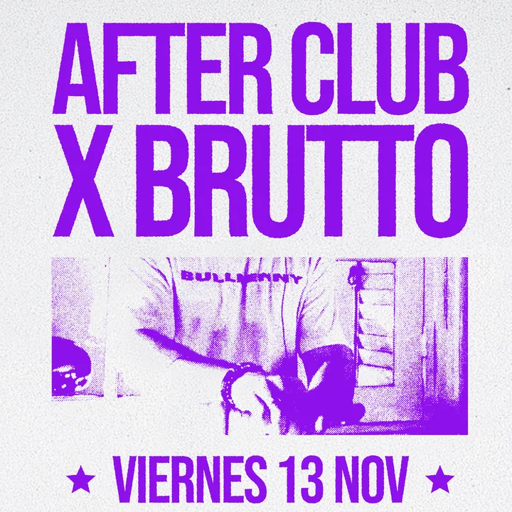After Club x Brutto