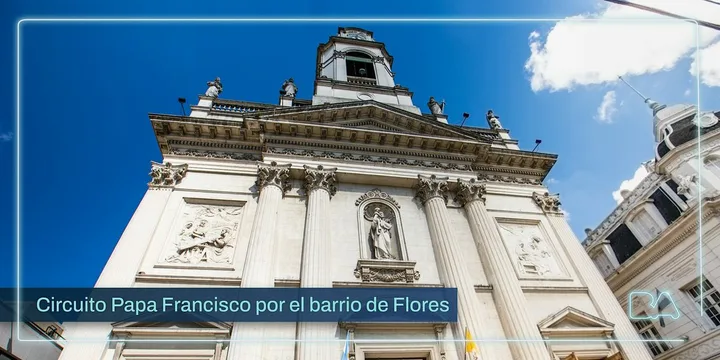 Visita guiada | Circuito Papa Francisco por el barrio de Flores