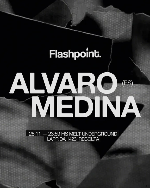 Flashpoint with Álvaro Medina