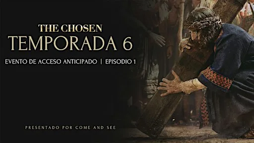 The Chosen espisodio 1 temporada 6