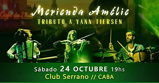 Merienda Amélie - tributo a Yann Tiersen // CABA