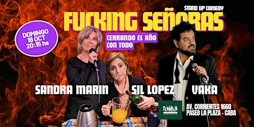 FUCKING SEÑORAS | STAND UP